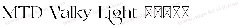 MTD Valky Light字体转换